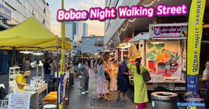 Bobae Night Walking Street ตลาดกลางคืนที่ตอบโจทย์ทุกไลฟ์สไตล์ใจกลางโบ๊เบ๊